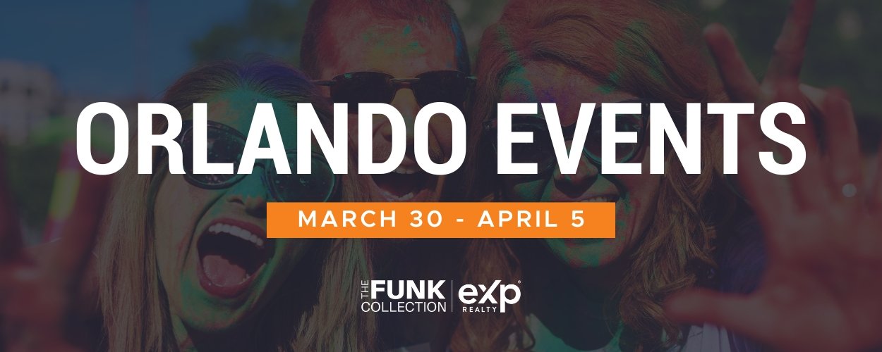 March 30 - April 5 Orlando Events Weekly