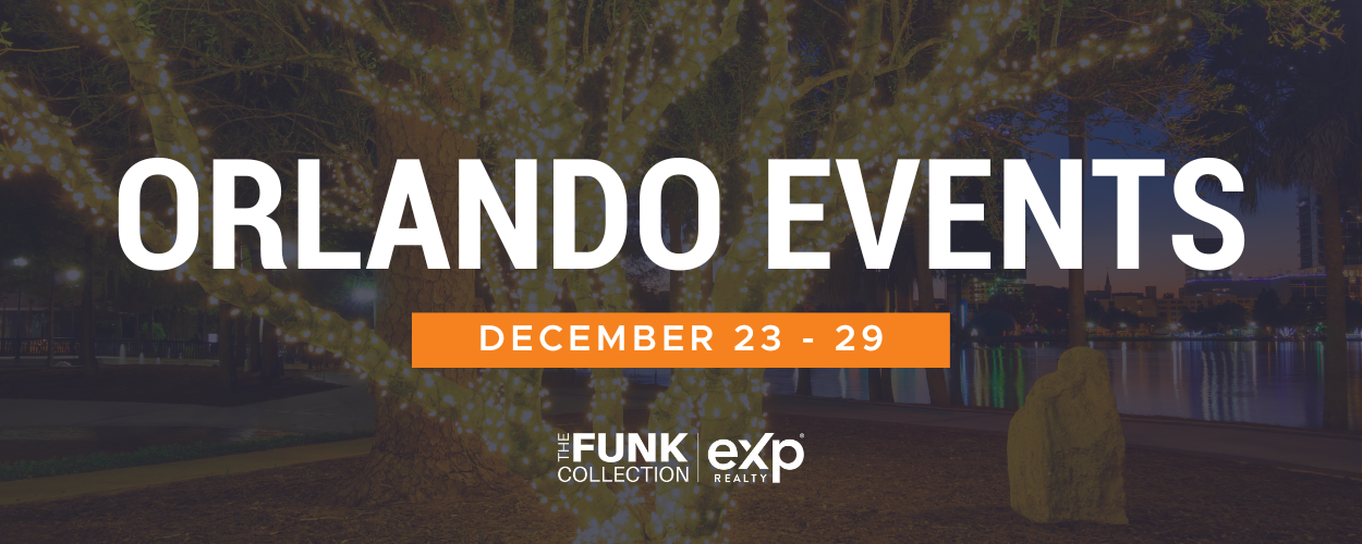 Orlando Area Events for the Week of December 23 - 29