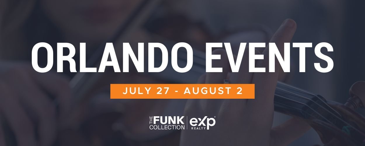Orlando Area Events Blog Banner July 27 - August 4