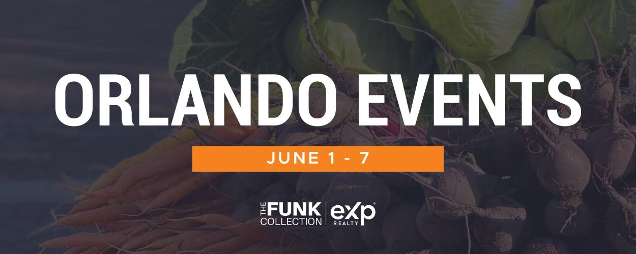 Orlando Area Events from June 1 - 7 Blog Banner